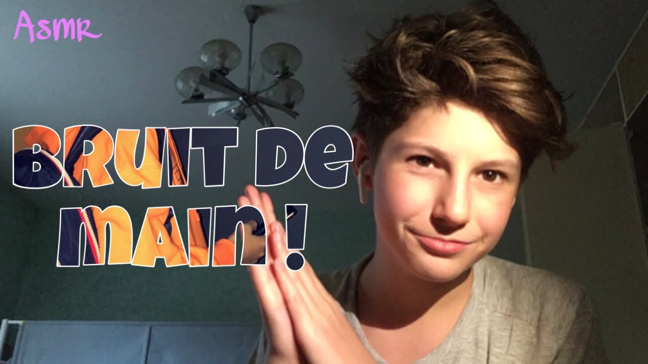 [ASMR FR] BRUIT DE MAIN!