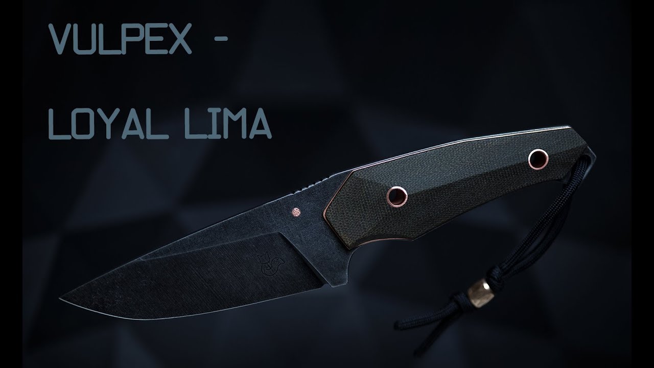 VULPEX KNIVES -  LOYAL LIMA  / knife making / custom knife / Messer machen / CNC