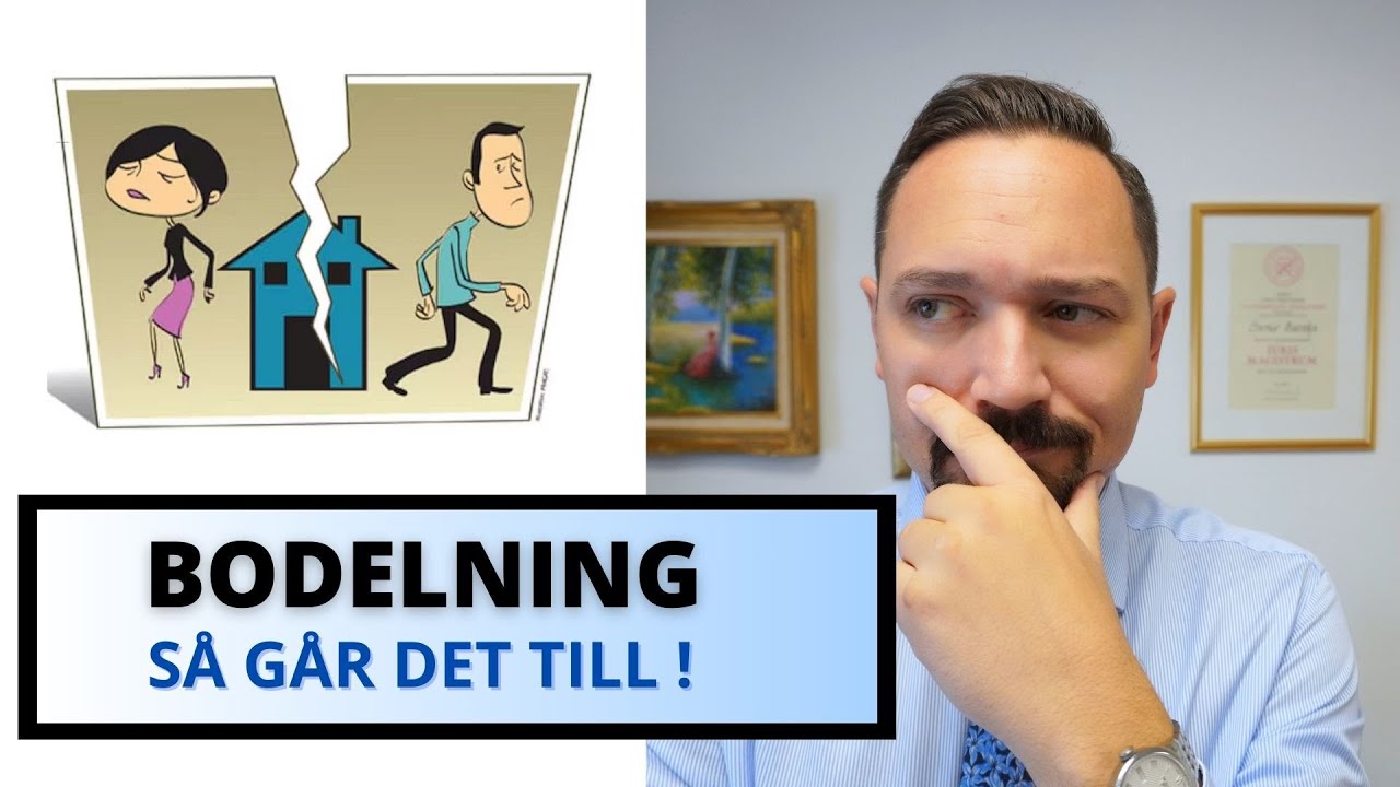 Bodelning - Så går det till!