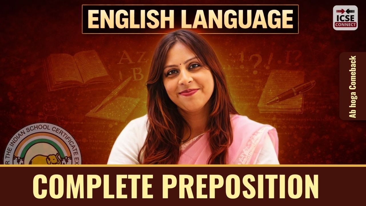 ICSE Class 10 English Preposition Practice 🔥 Grammar Full Revision | Board Exam 2026