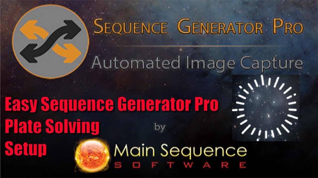 How to Setup Plate Solving with Sequence Generator Pro