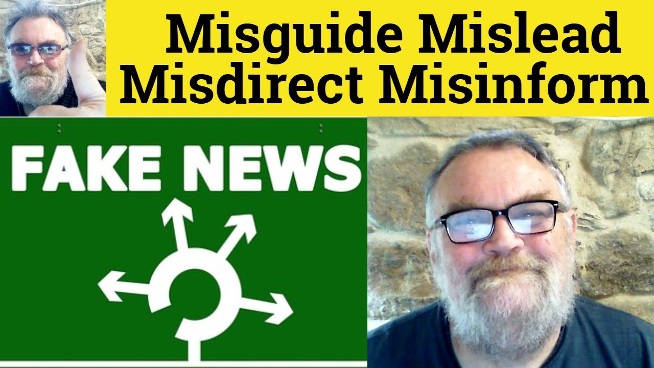 😎Misguided Meaning - Mislead Defined - Misdirect Definition &ndash; Misinformed Misguide Mislead Misdirect