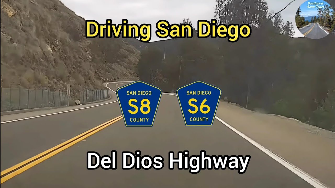 Del Dios Highway | County Routes S8 & S6 |Solana Beach to Escondido, CA | Driving San Diego 