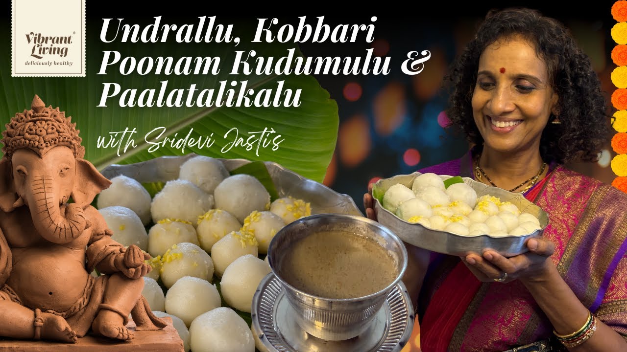 Vinayaka Chavithi Prasadams | Undrallu, Kobbari Poonam Kudumulu & Paalatalikalu