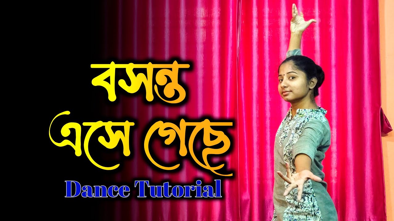 Bosonto Ese Geche Dance Steps | বসন্ত এসে গেছে | Basanta Utsav Dance Tutorial