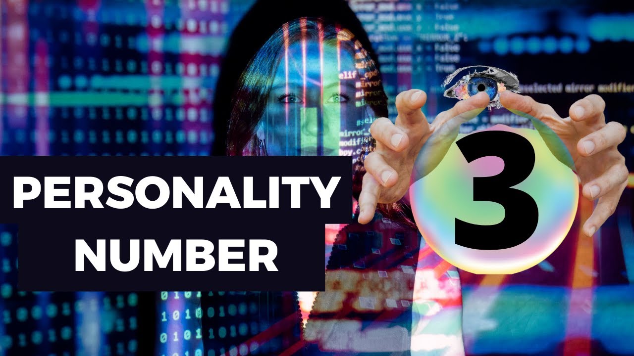 Personality Number 3 - Numerology 3 Explained: Personality Number 3, Personality By Date Of Birth