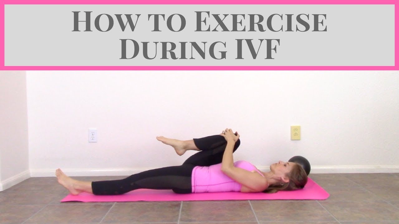 IVF Journey - Exercising during IVF