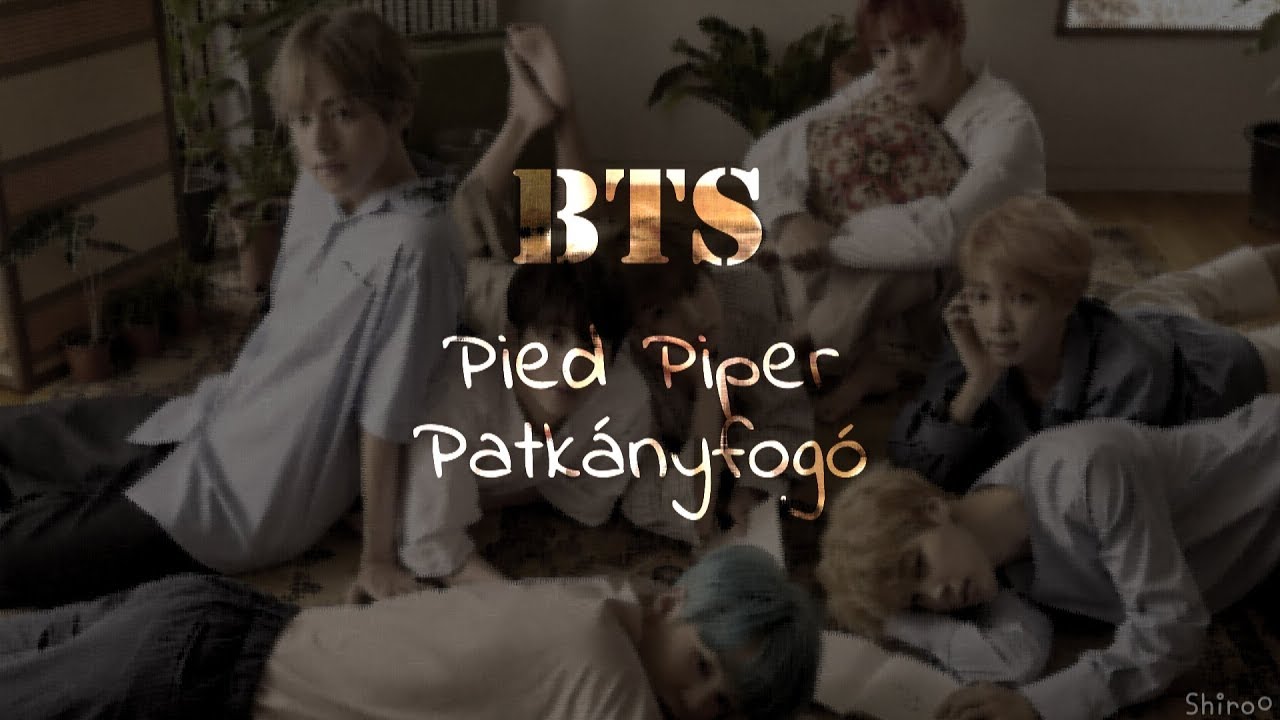 BTS - Pied Piper (Han | Rom | Hunsub.) [SZÍNKÓDOLVA]