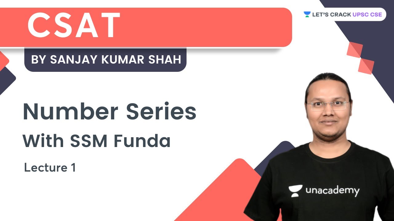 CSAT | Number Series | Lecture 1 | UPSC CSE | Lets Crack UPSC CSE