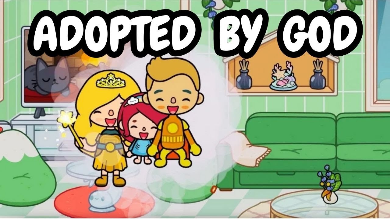 Adopted By GOD | Toca Boca