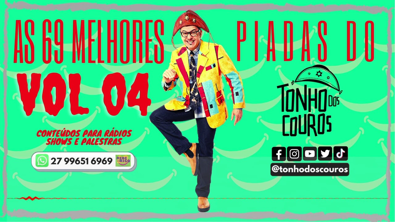 AS 69 MELHORES PIADAS DO TONHO DOS COUROS VOL 04 #4