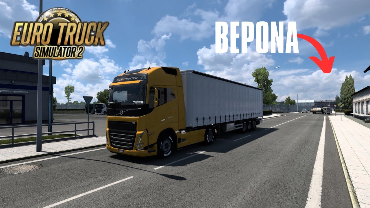 ΠΗΓΑ ΣΤΗ ΒΕΡΟΝΑ ΤΗΣ ΙΤΑΛΙΑΣ | EURO TRUCK SIMULATOR 2