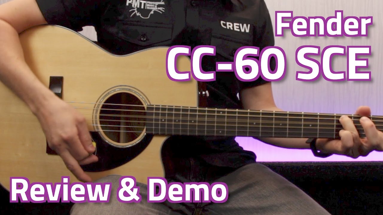 Fender CC-60SCE Electro-Acoustic (New for 2017) - Review & Demo