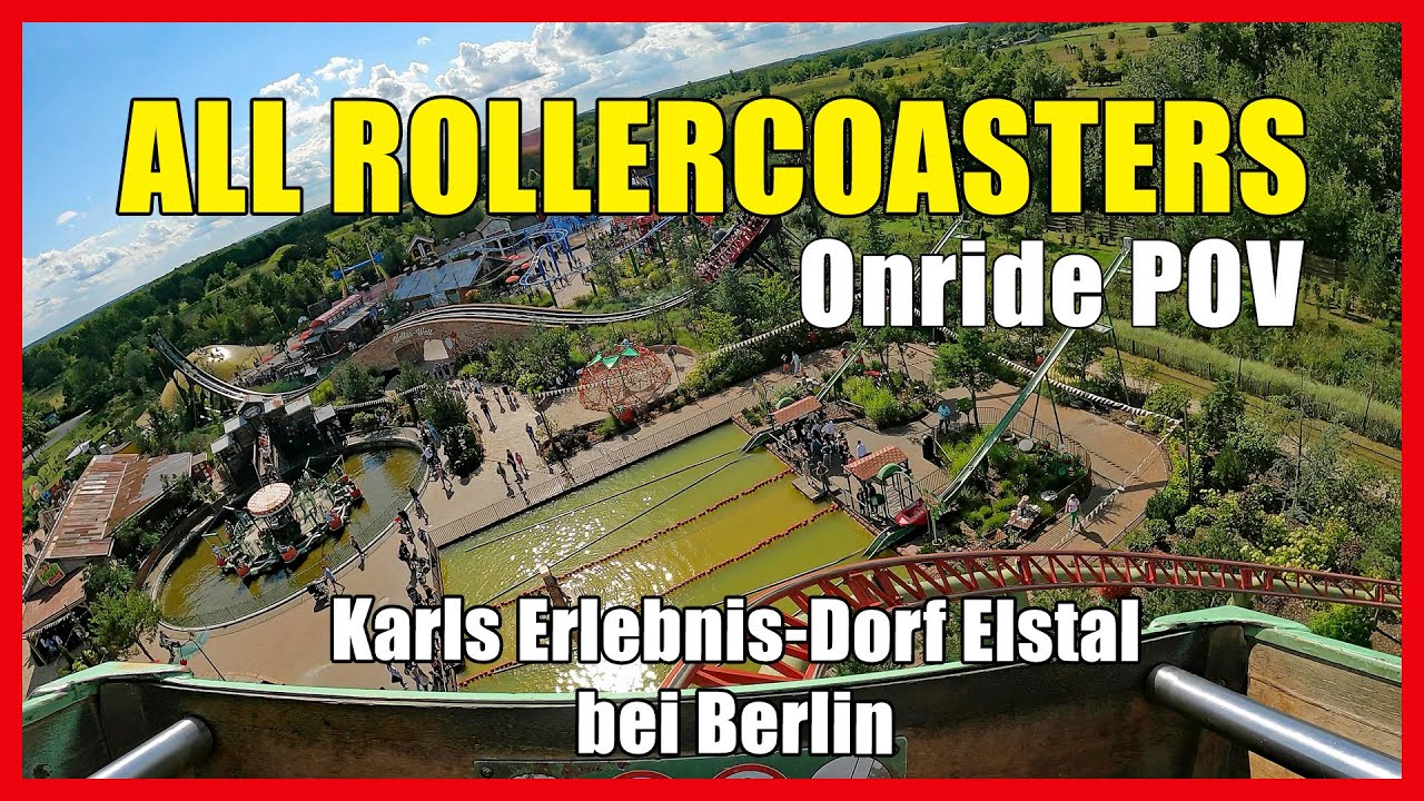 Alle 4 Familien Achterbahnen im @Karls  Erlebnis Dorf Elstal bei Berlin Rollercoaster Onride POV.