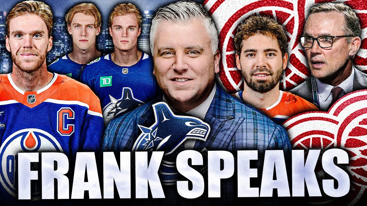 FRANK SERAVALLI: CANUCKS LEKKERIMAKI TRADE UPDATE + THROWS SHADE AT THE DETROIT RED WINGS + MCDAVID