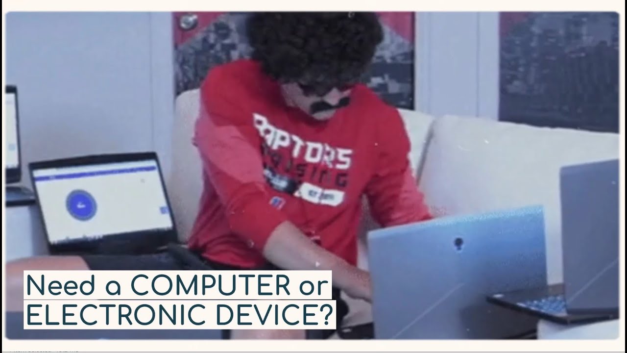 Need a COMPUTER or ELECTRONIC DEVICE?