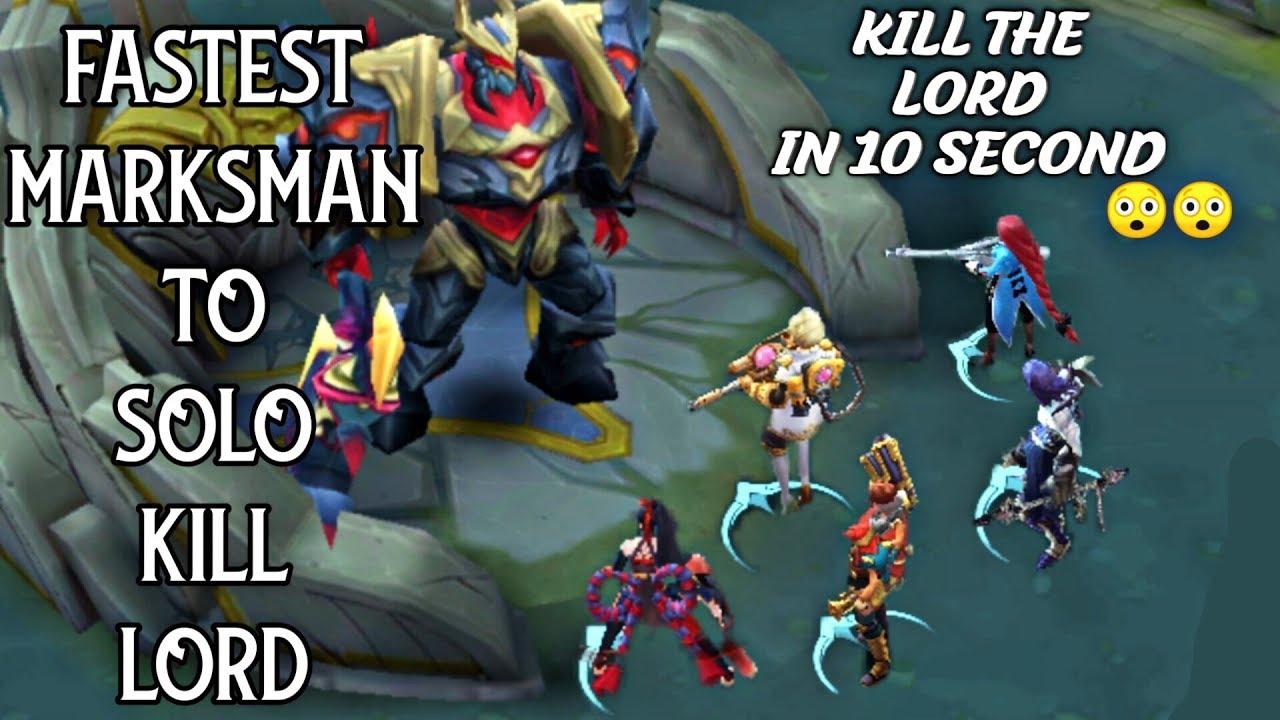 FASTEST MARKSMAN TO SOLO KILL LORD • MOBILE LEGENDS BEST MARKSMAN • MOBILE LEGENDS