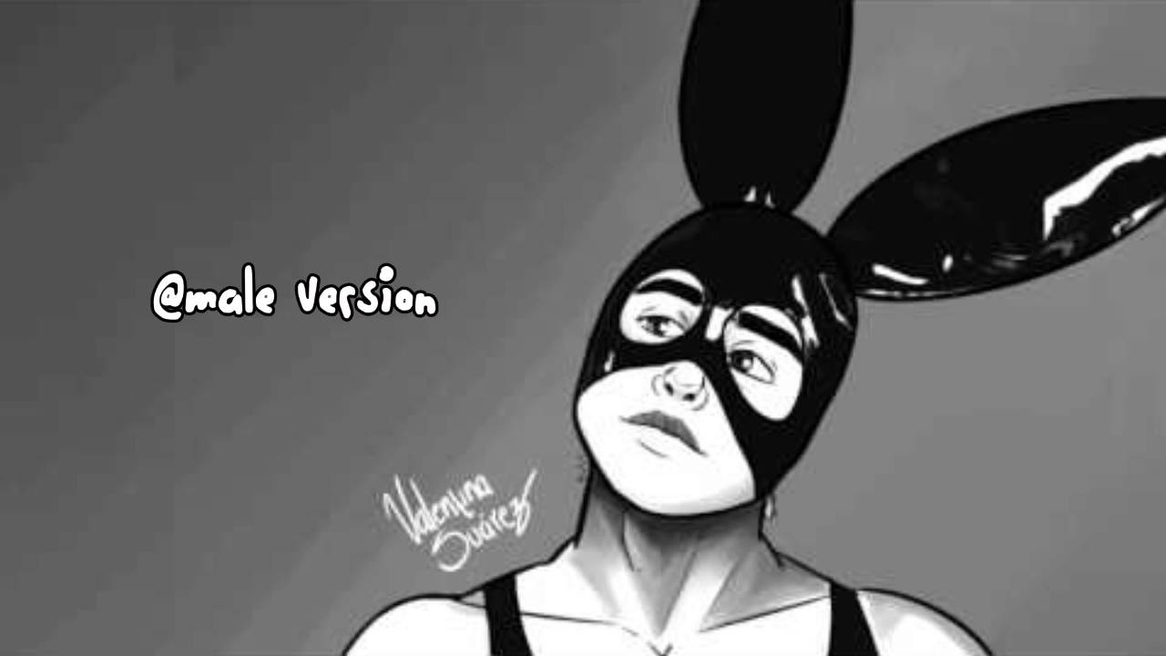 Ariana Grande ft Nicki Minaj | Side To Side (Male Version)