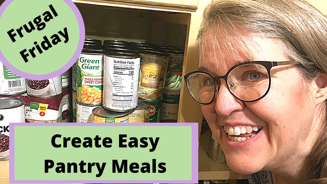 Easy Formula for Building Tasty and Frugal Pantry Meals
