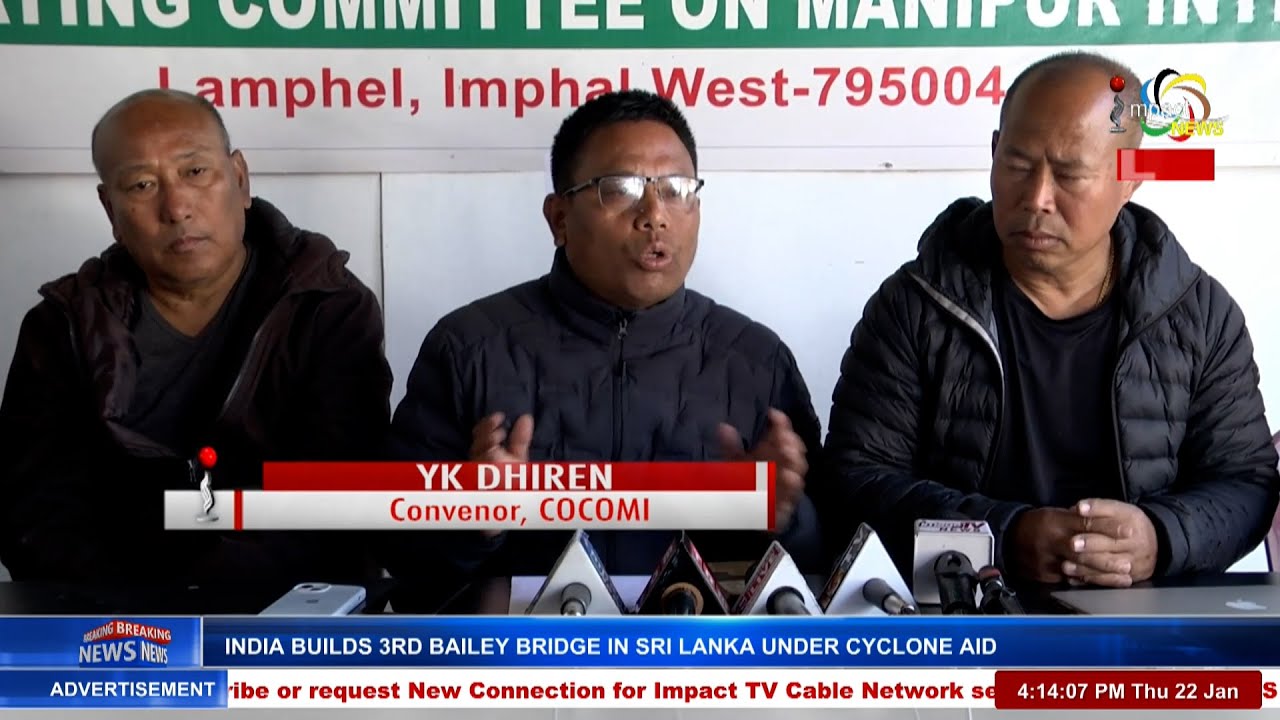 COCOMI ASKS CENTRAL FORCES TO LEAVE MANIPUR IF UNABLE TO DEFEND CIVILIANS | 22 JAN 2026