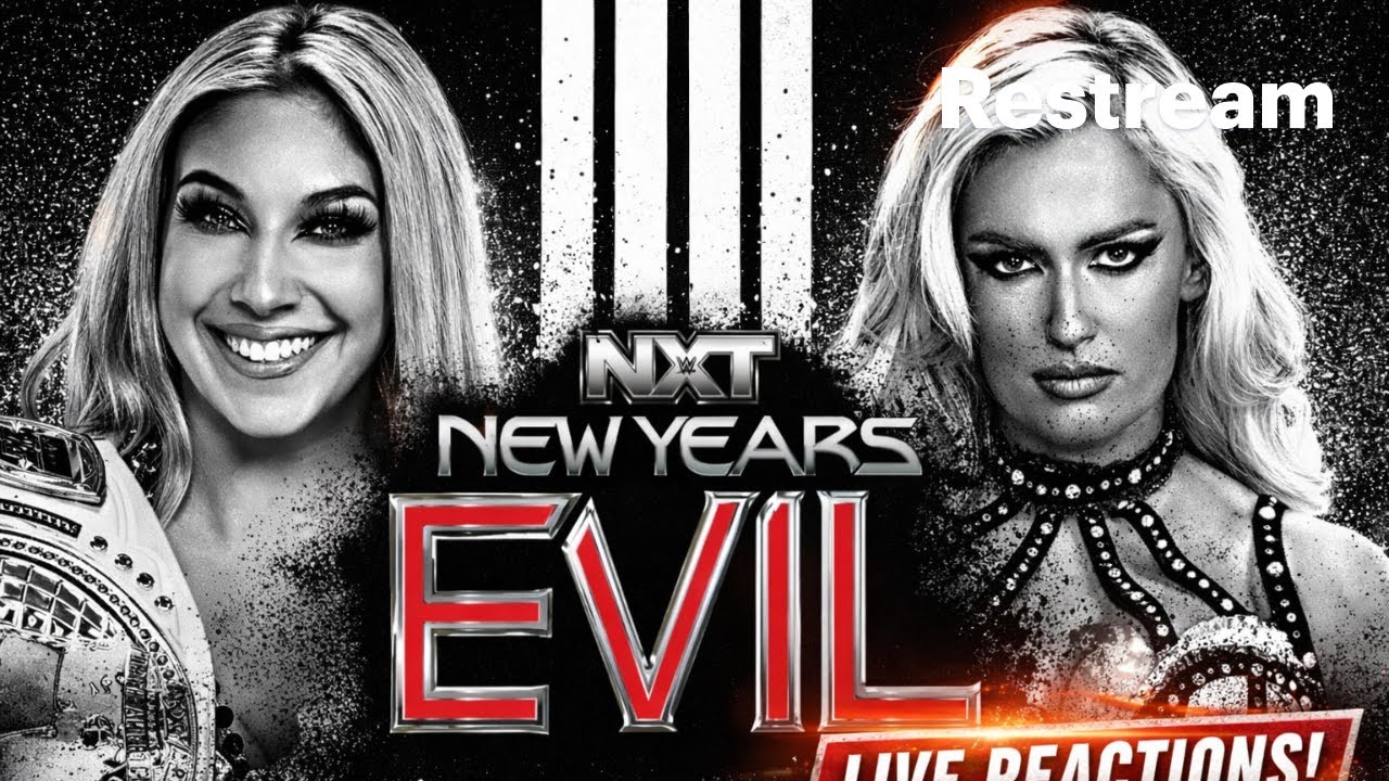 WWE NXT: New Year’s Evil Special | LIVE Stream & Reactions