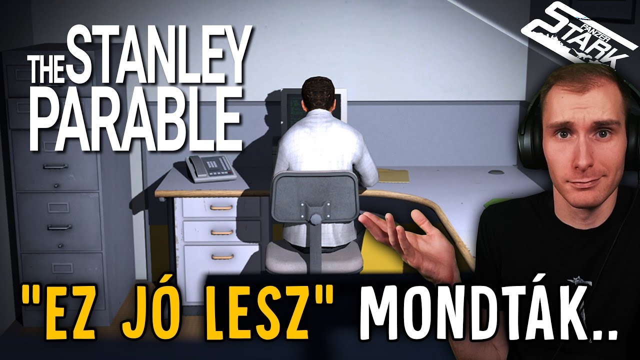 The Stanley Parable - 1.Rész (Azt Mondták 