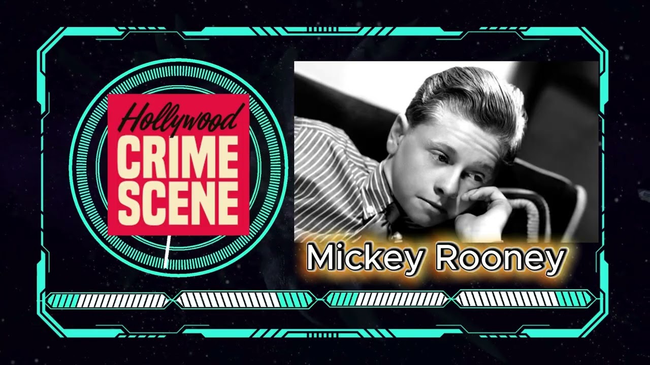 Episode #66 -  Part#03 : Mickey Rooney - True Crime - Hollywood Crime Scene - Documentary