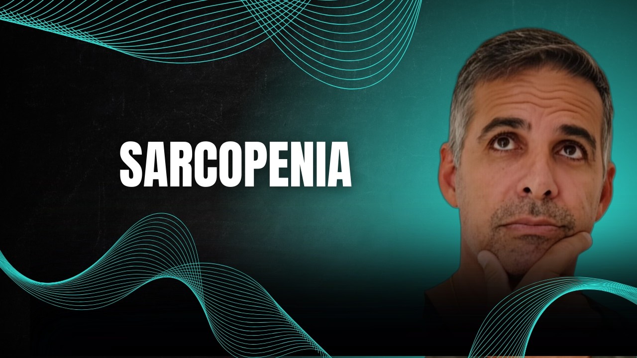 SARCOPENIA