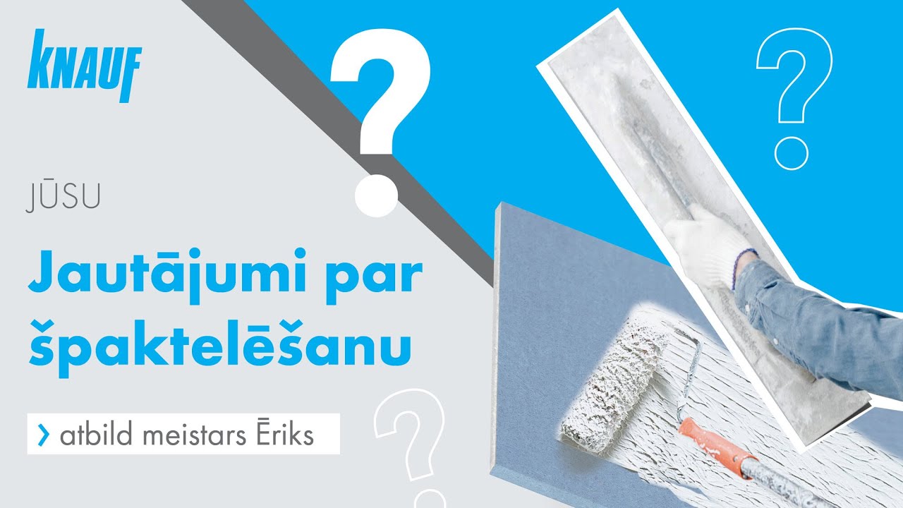 Atbildes uz špaktelēšanas jautājumiem ar meistaru Ēriku