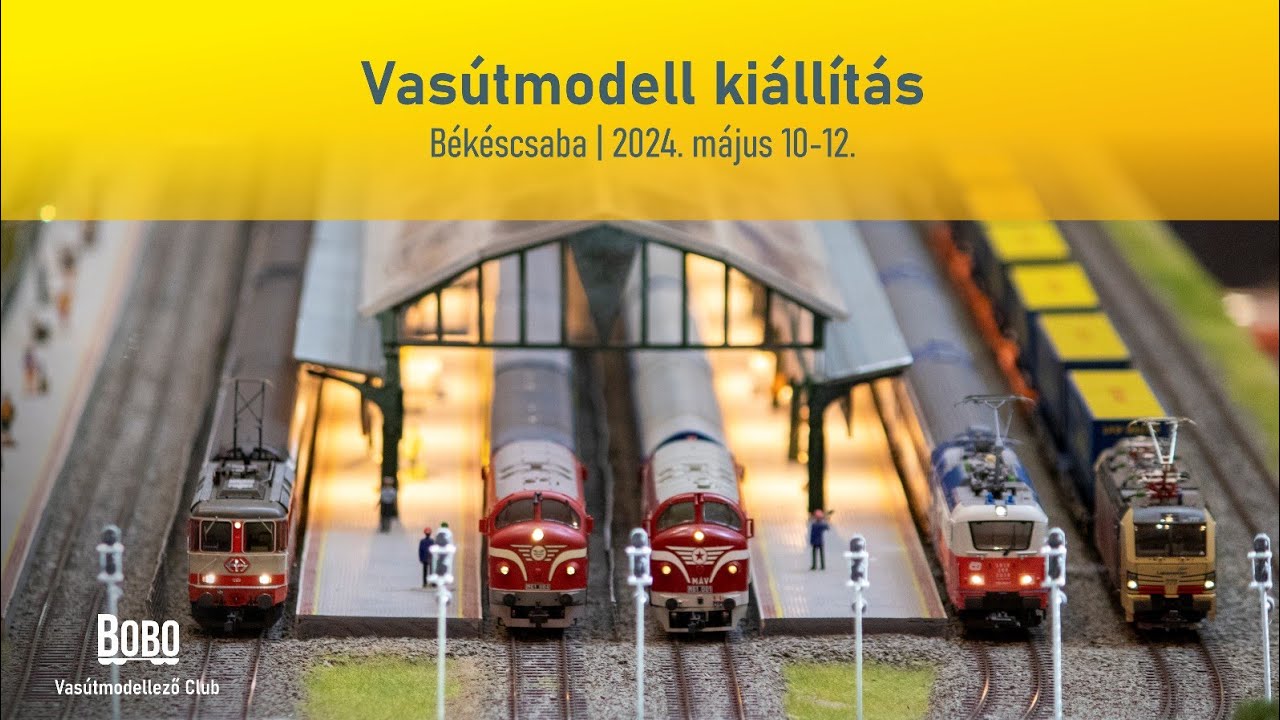 II. Viharsarki Vasútmodell Kiállítás | Békéscsaba - 2024. május 10-12.