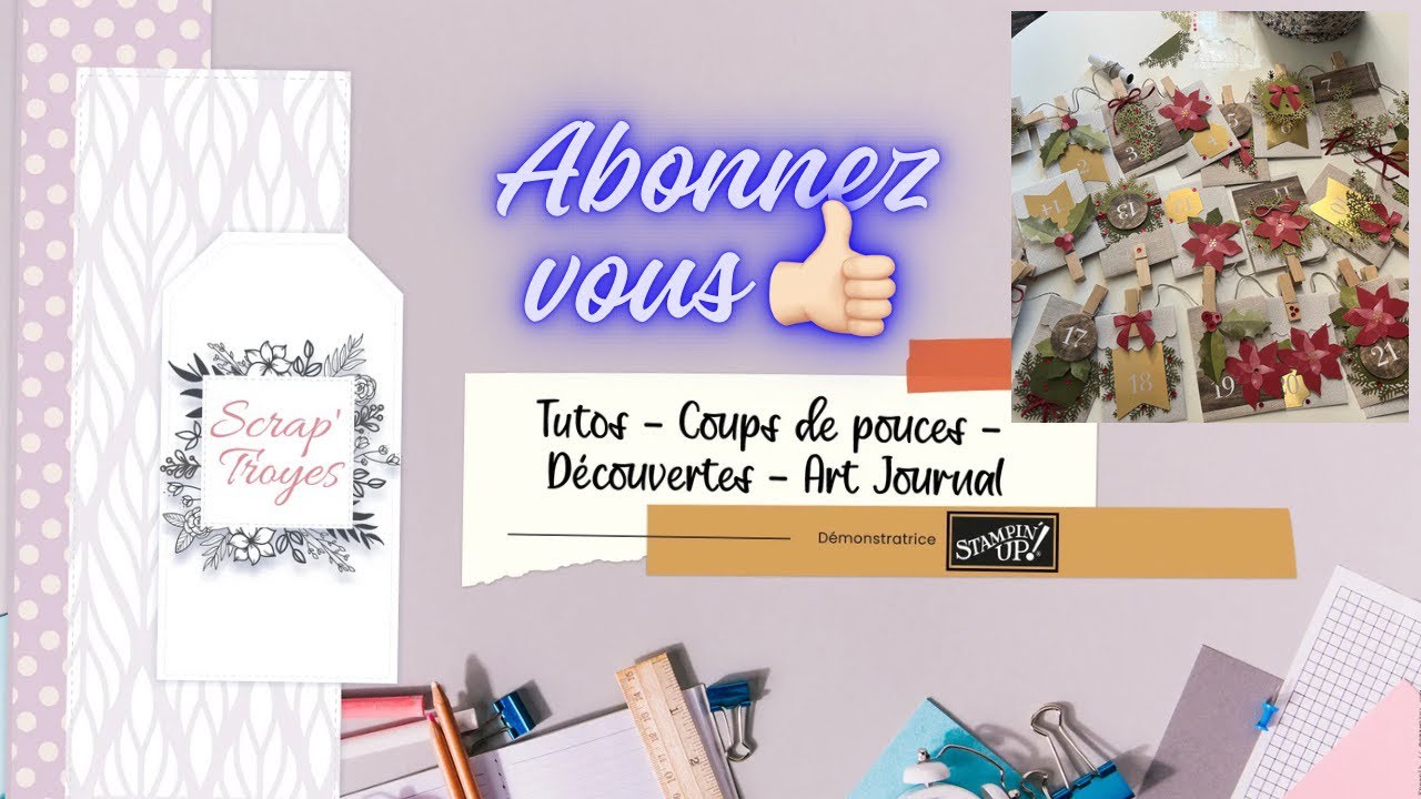 Fabriquer un calendrier de l’avent - en kit tout inclus - Stampin Up