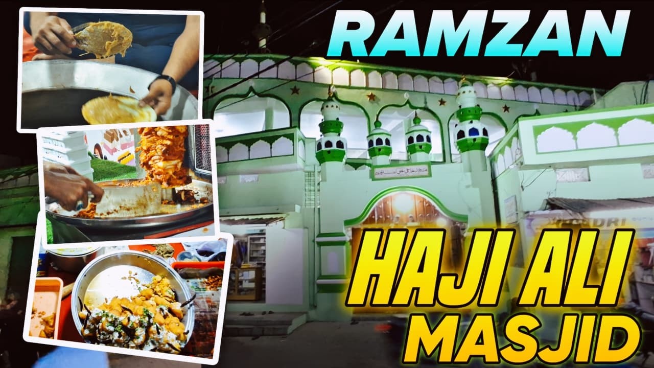RAMZAN AT HAJI ALI MASJID / Rodamestri Nagar [WHATUP HYDERABAD]