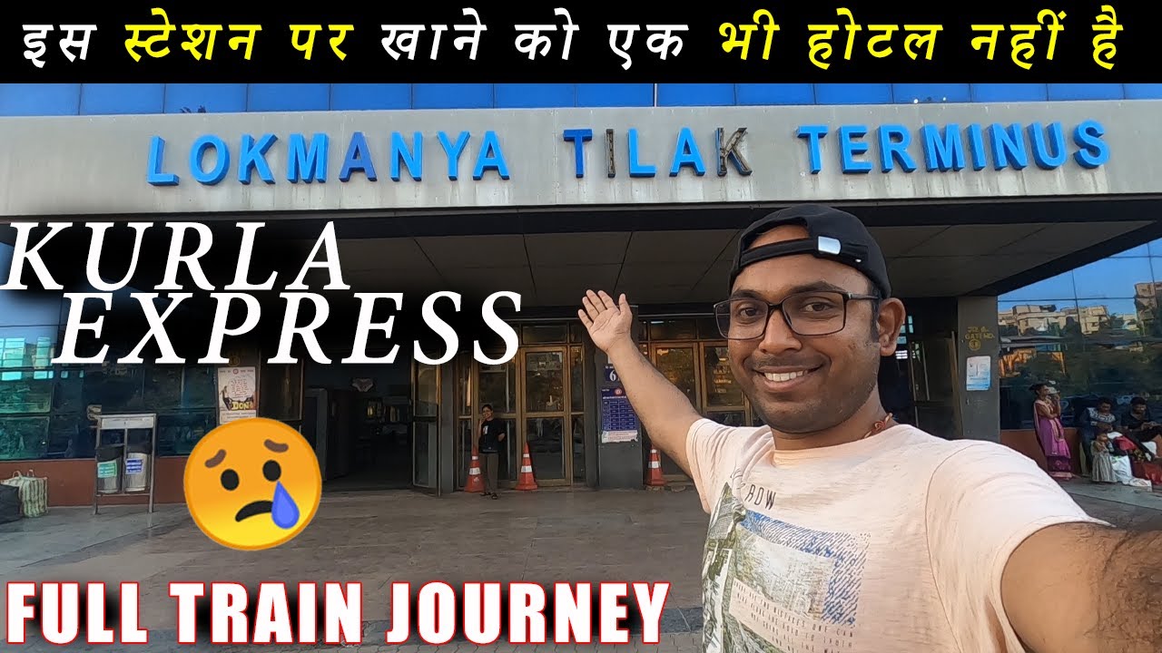 Mumbai to Kolkata Train Journey • Mumbai LTT Shalimar Kurla Express Train Journey • P-01