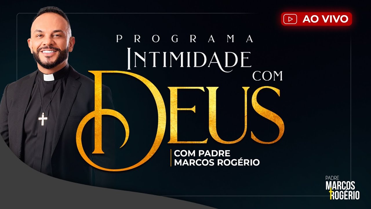 Programa Intimidade com Deus - 17/02/2026
