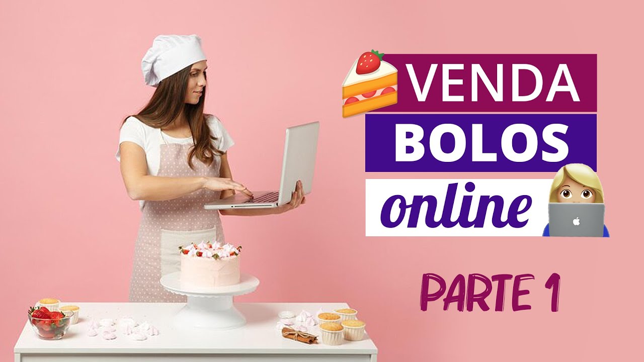 Como vender bolo pela internet PARTE 1: Ferramentas e Aplicativos