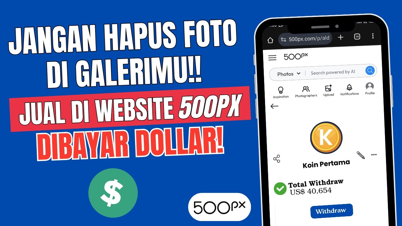 Upload Foto, Dapat Dollar! 💸 Cara Jual Gambar di 500px untuk Pemula