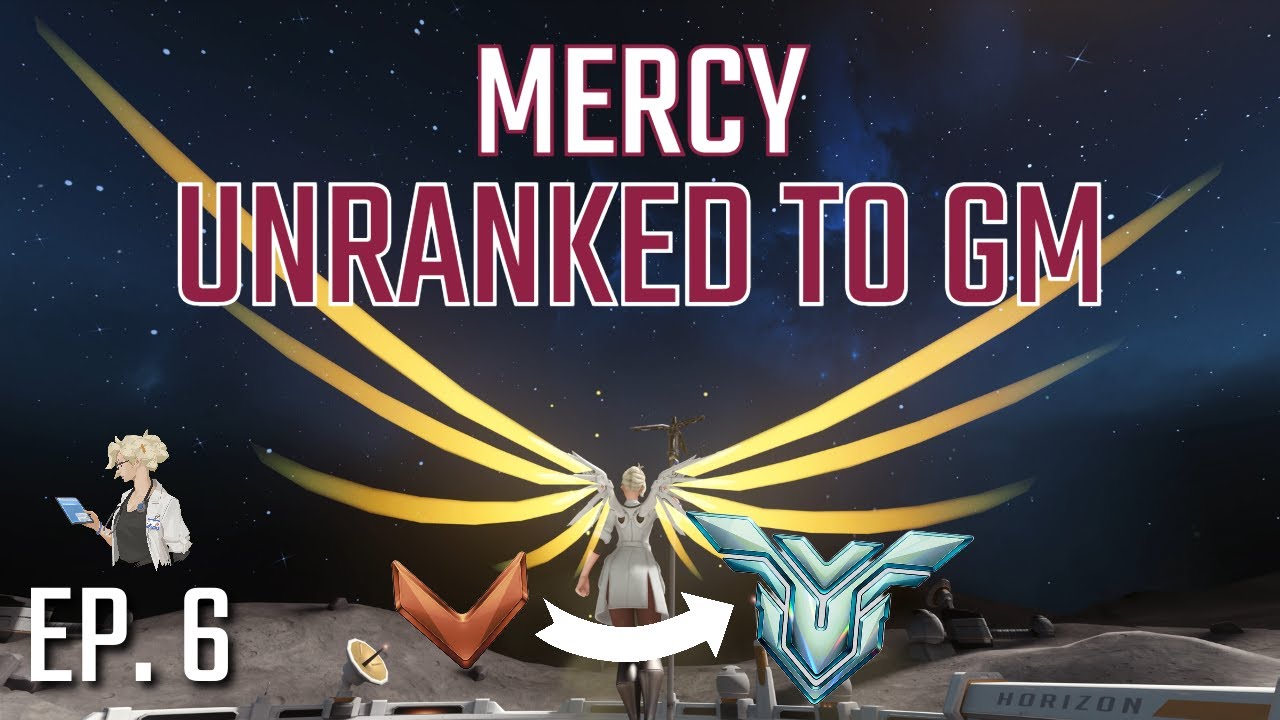 Mercy Unranked to GM - Winning the unwinnable 🌟 - EP6 | Overwatch 2