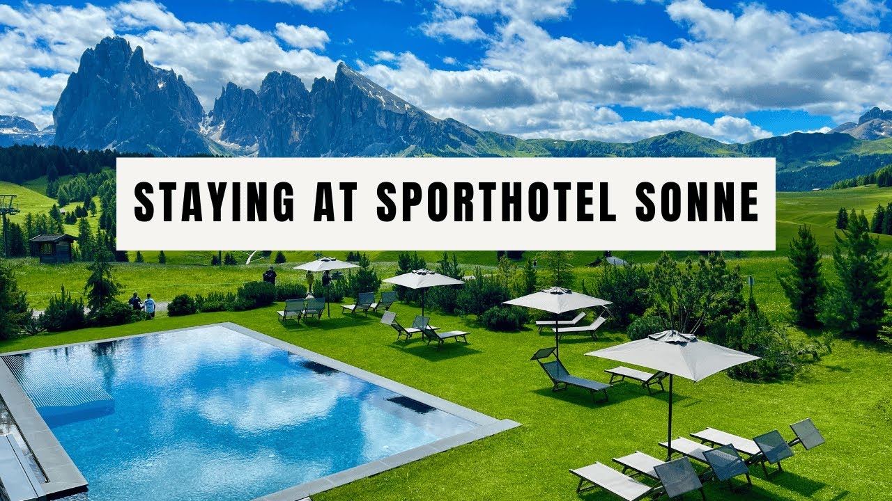 Hotel Review: Sporthotel Sonne - Alpe di Siusi, Italy -  The Dolomites - Incredible Food, Pool, Spa!