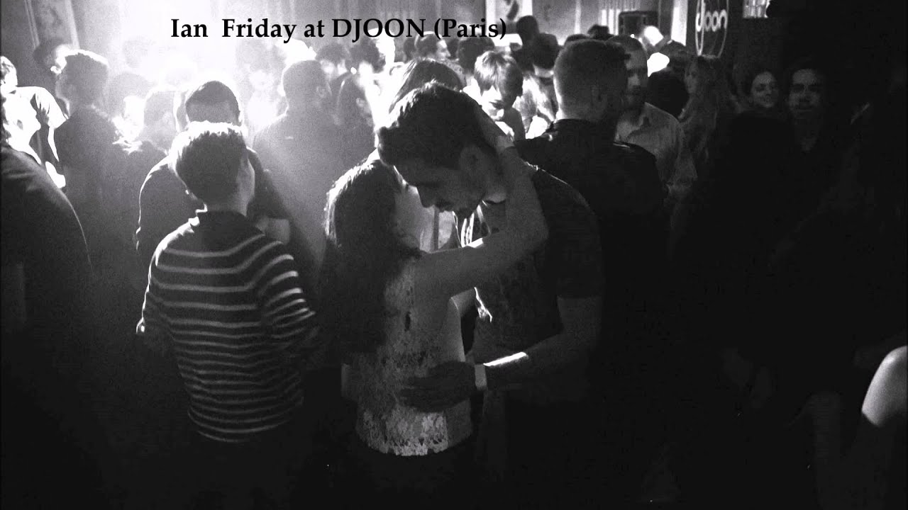 Ian Friday live at DJOON (Paris)