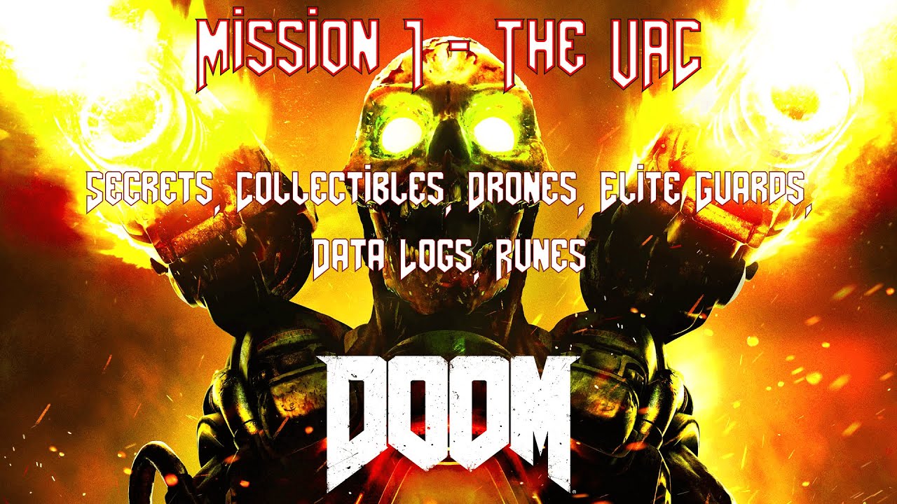 DOOM - Уровень 1 - UAC - Все секреты (коллекционные предметы, журналы данных, классическая карта,...