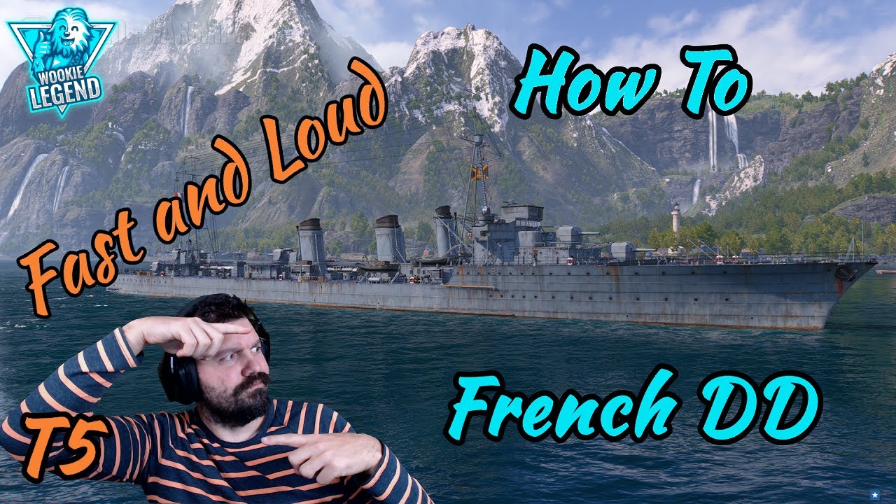 World of Warships | How to for beginner's French Gunboat DD's | Wookie Legend