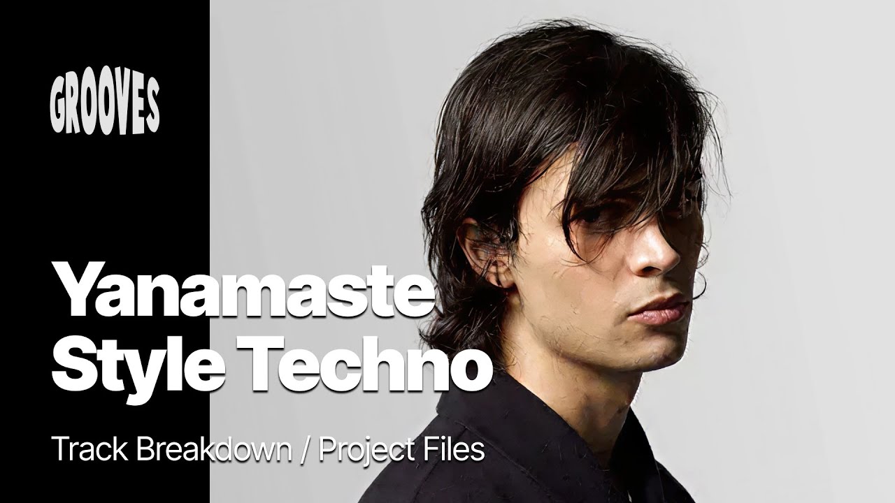 Yanamaste - Signature Style Hypnotic Groove Techno Tutorial