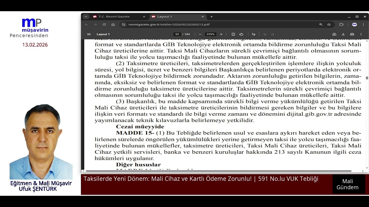 Taksilerde Yeni Dönem: Mali Cihaz ve Kartlı Ödeme Zorunlu! | 591 No.lu VUK Tebliği