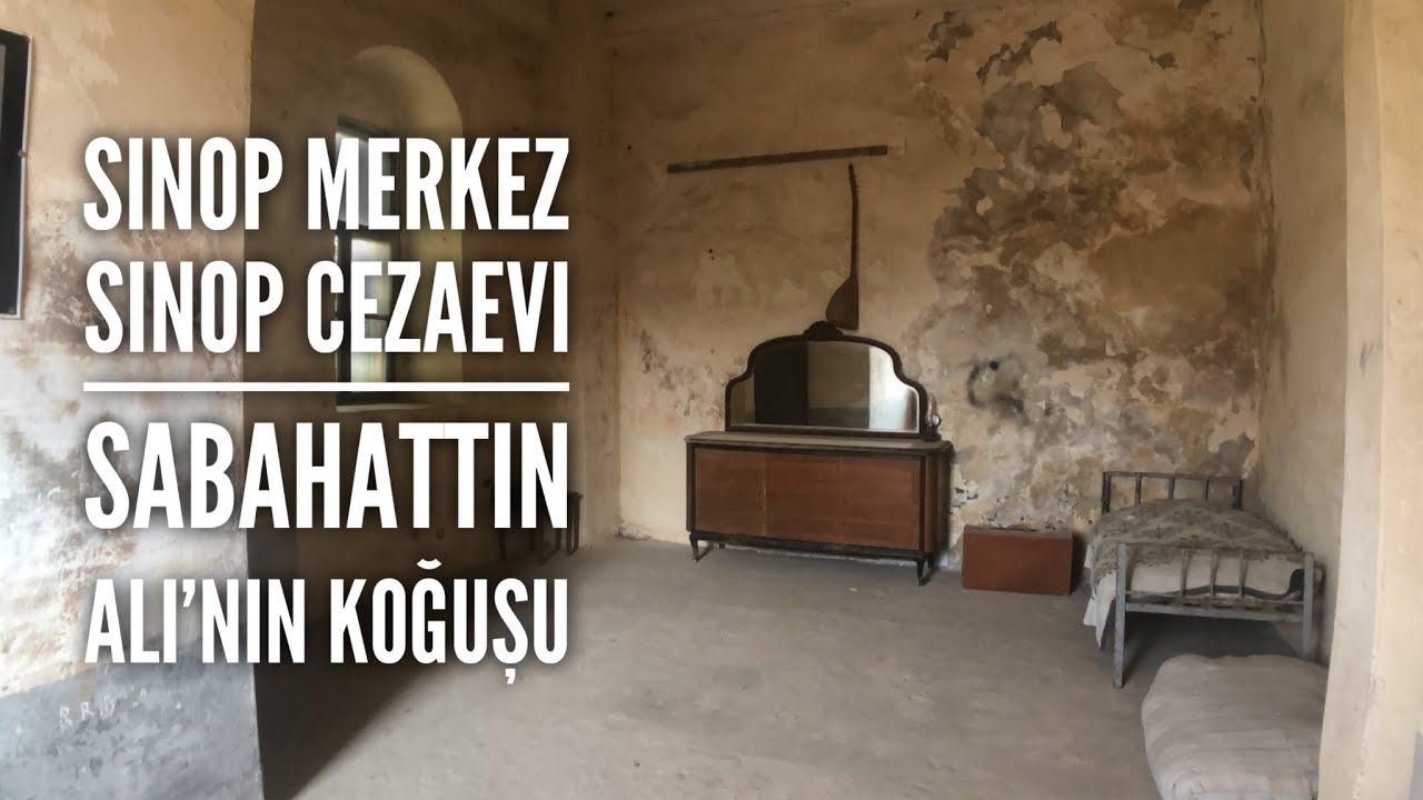 Sinop Cezaevi ve Sinop Merkez