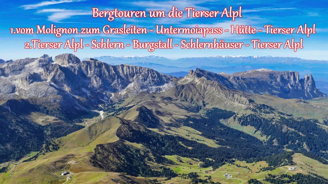 Dolomiten, Seiseralm,Tierser Alpl, Grasleitenpass,  Rif.Antermoia, Schlern, Burgstall
