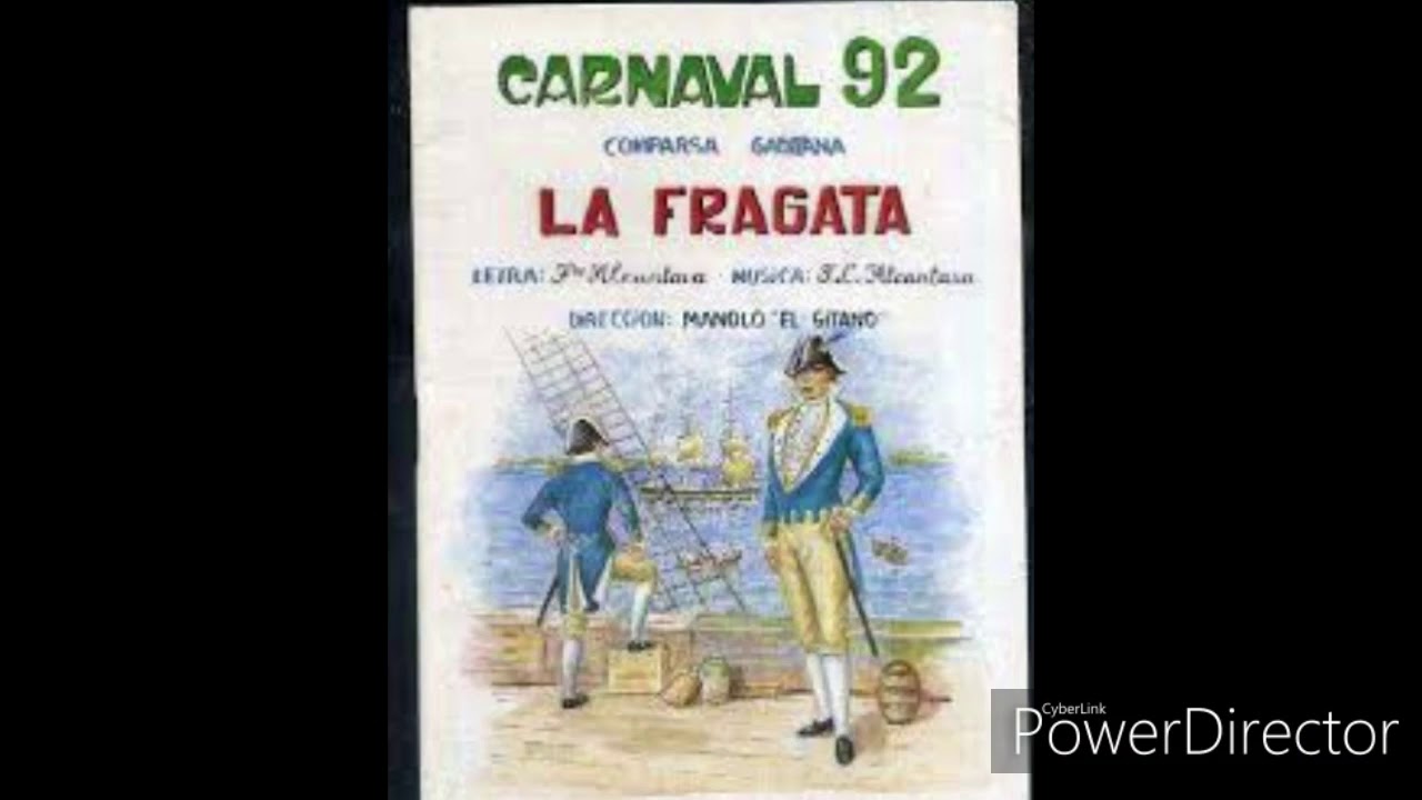 LA FRAGATA.  Comparsa de Cadiz de 1992.