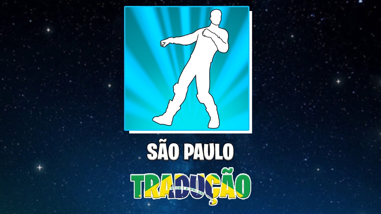 TRADUÇÃO DO EMOTE - SÃO PAULO - FORTNITE 🇧🇷