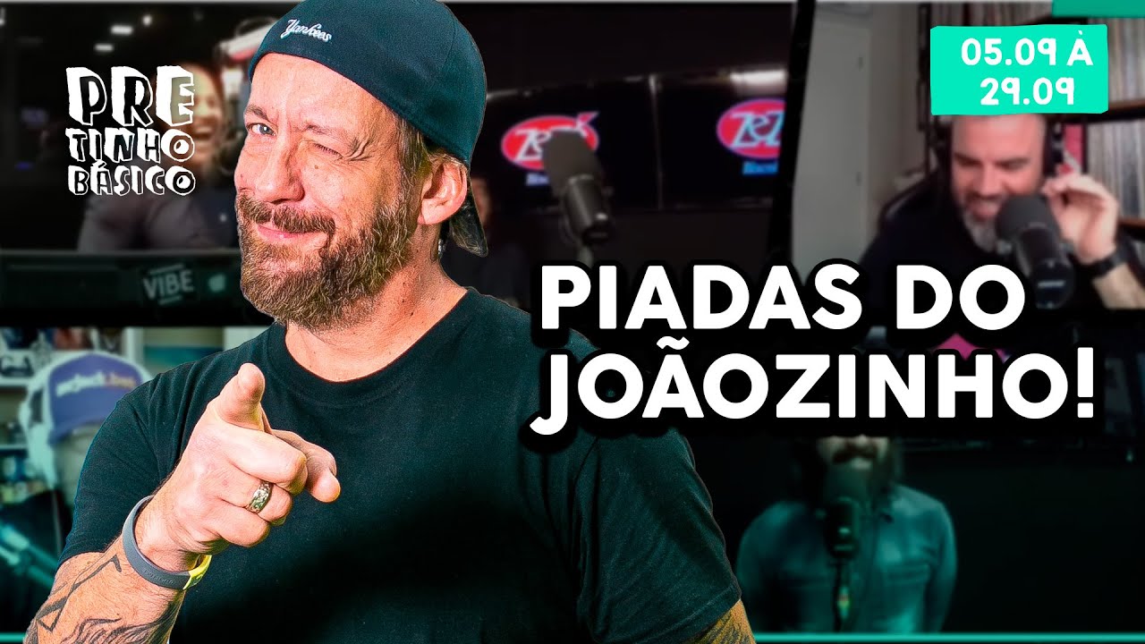 Um mês inteiro de Joãozinho! - AS MELHORES PIADAS DO JOÃOZINHO | #pretinhobasico | 05.09 A 29.09