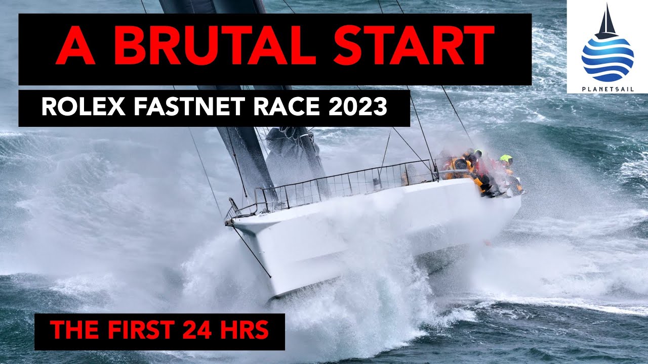 Rolex Fastnet Race 2023 — жестокий старт