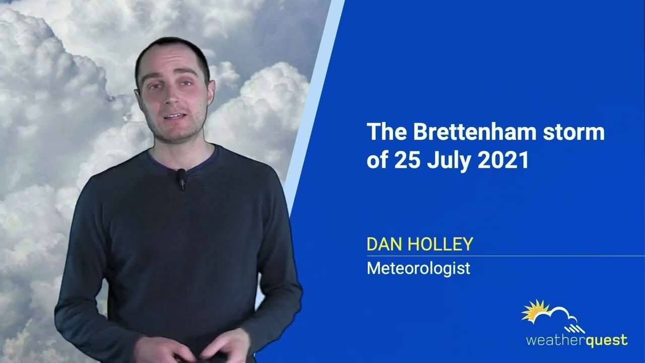 The Brettenham storm of 25 July 2021